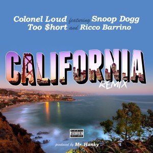 ดาวน์โหลดและฟังเพลง California (Remix) พร้อมเนื้อเพลงจาก Colonel Loud