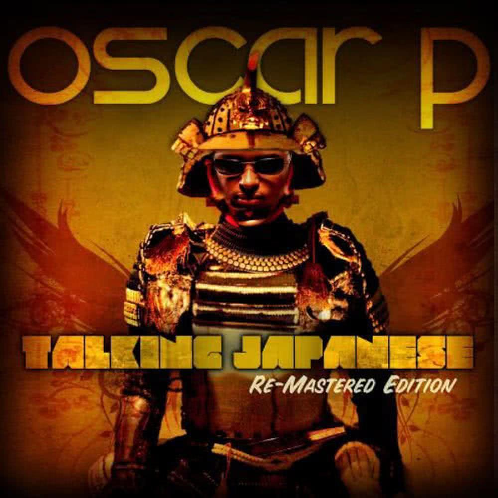 Talking Japanese (Oscar P Tribal Mix)