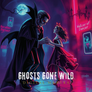 Dengarkan lagu Ghosts Gone Wild nyanyian Digital Mantra dengan lirik