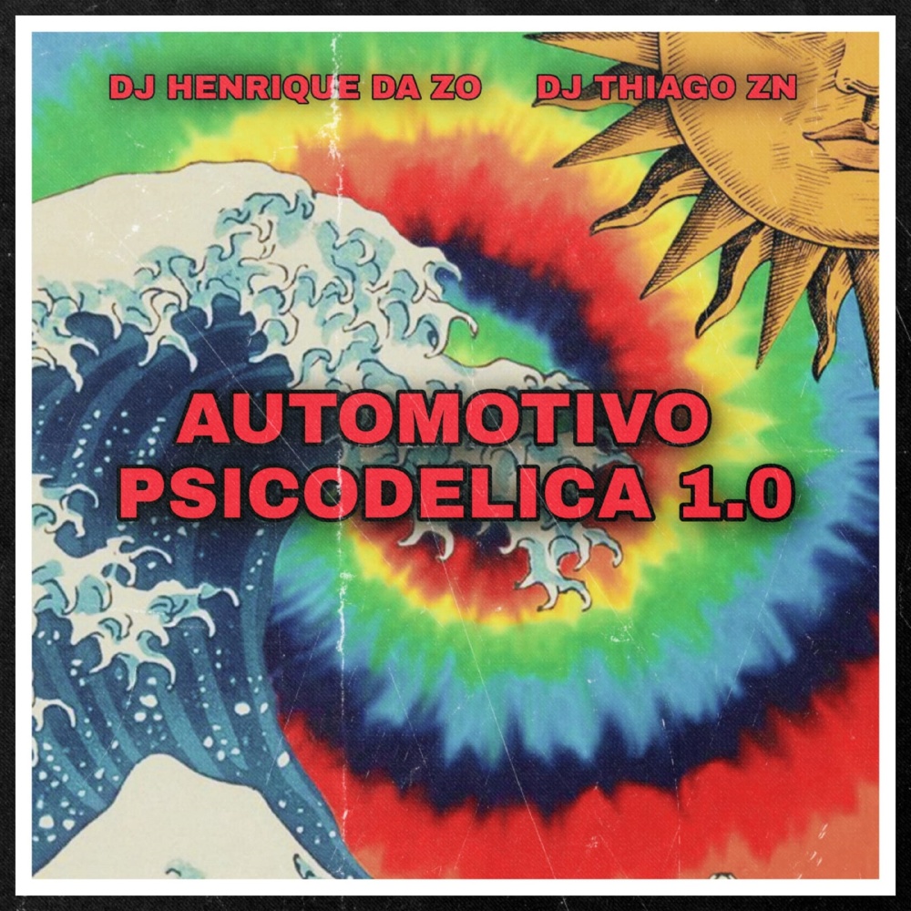 Automotivo Psicodelico