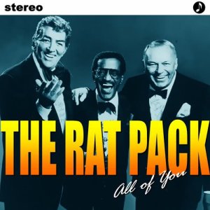 收聽The Rat Pack的All Of You歌詞歌曲