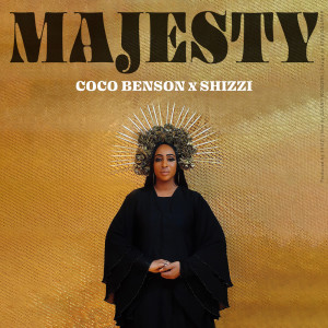 Listen to Majesty song with lyrics from Coco Benson