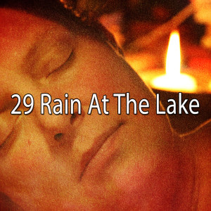 29 Rain At The Lake