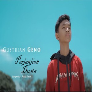 Dengarkan Perjanjian Dusta lagu dari Gustrian Reno dengan lirik
