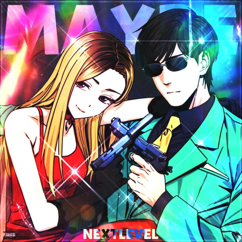 Maybe