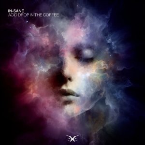 In-Sane的專輯Acid Drop In The Coffee