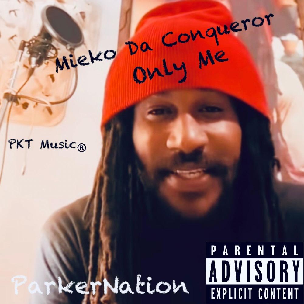 Only Me (Explicit)