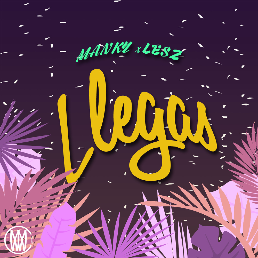 Llegas(feat. Lesz)