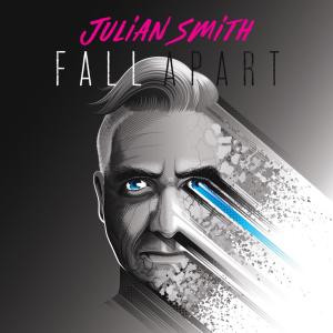 Julian Smith的專輯Fall Apart ('22 Remix/Remaster)