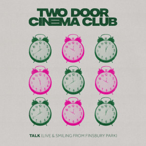 Talk (Live & Smiling)