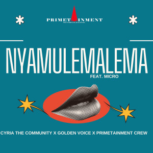 CYRIA THE COMMUNITY的专辑Nyamulemalema