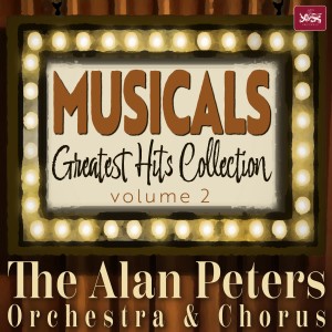 The London Theatre Orchestra & Cast的專輯Musicals: Greatest Hits Collection Vol. 2