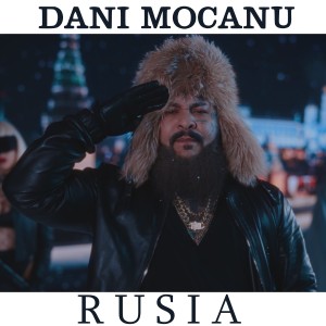 Listen to Rusia song with lyrics from Dani Mocanu