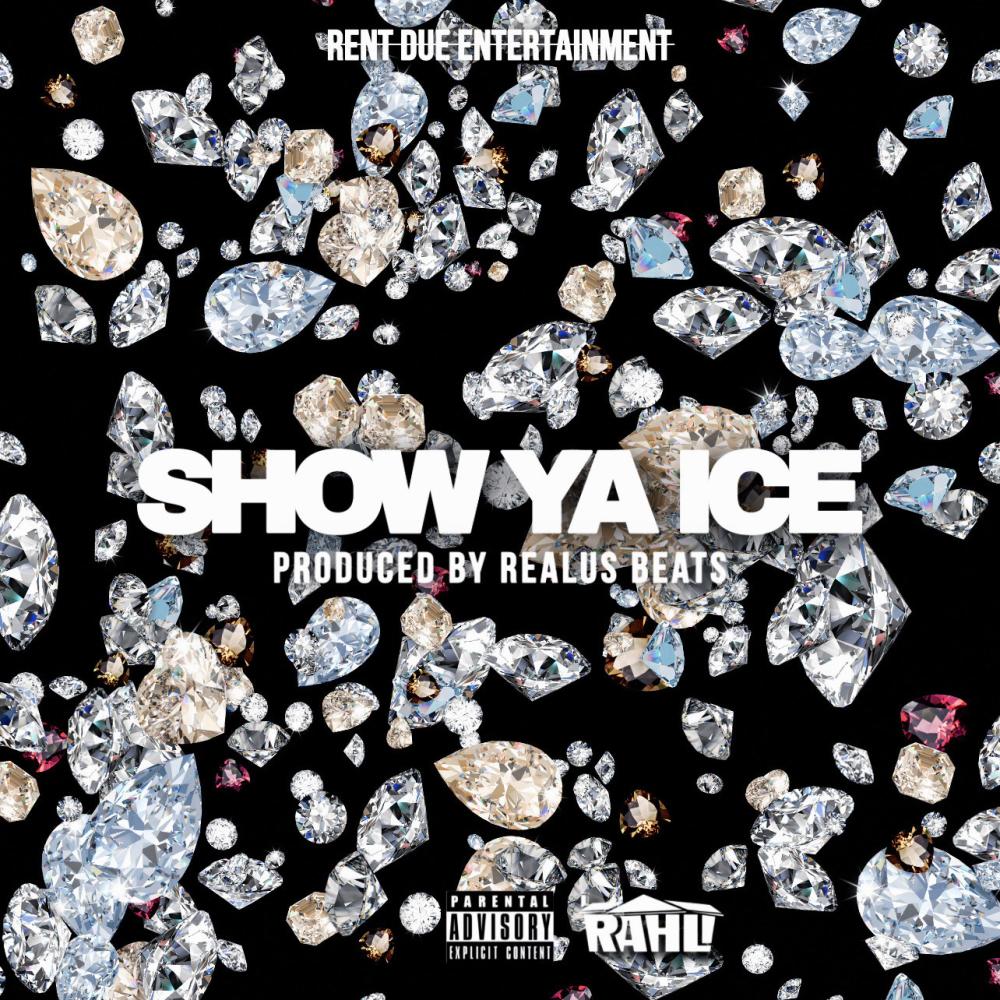 Show Ya Ice (Explicit)