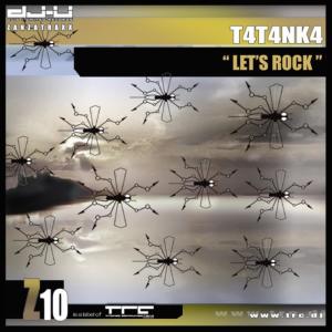 ดาวน์โหลดและฟังเพลง Let's Rock (Original Zanza Labs Mix) พร้อมเนื้อเพลงจาก T4T4NK4