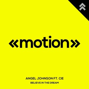 Listen to Believe in the Dream song with lyrics from Angel Johnson
