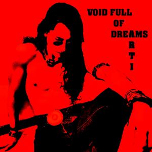 Arti的專輯Void Full Of Dreams (Explicit)