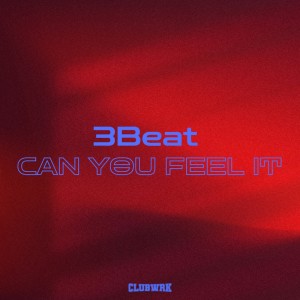 3Beat的專輯Can You Feel It