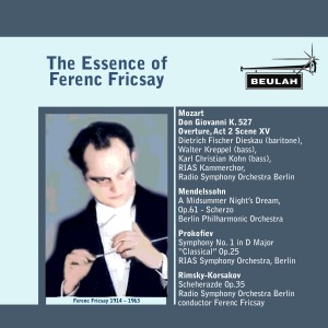 อัลบัม The Essence of Ferenc Fricsay ศิลปิน Radio Symphonie Orchester Berlin