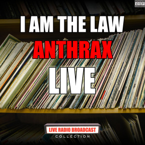 Dengarkan Among The Living (Live) lagu dari Anthrax dengan lirik