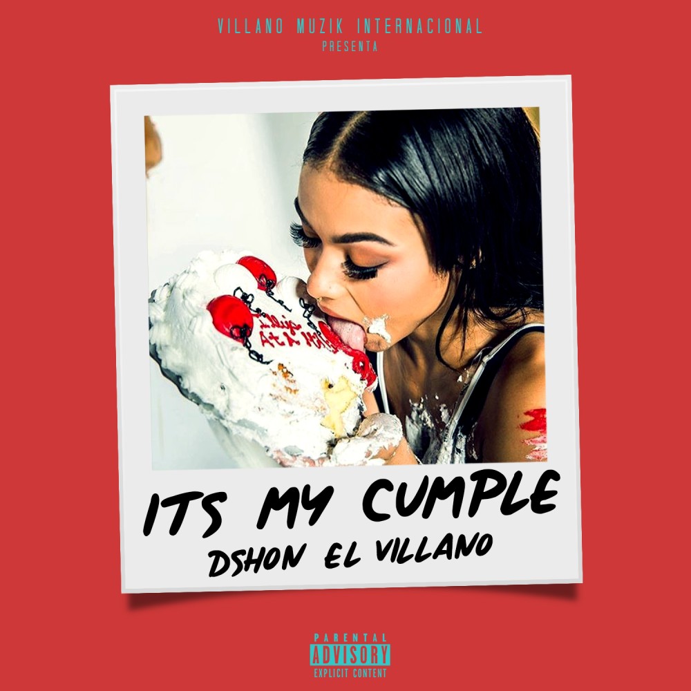 It's My Cumple (Explicit)