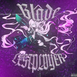 Album Blade from LXSTPLVYER