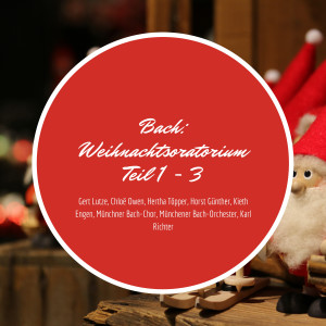 Album Bach: Weihnachtsoratorium Teil 1 - 3 oleh Gert Lutze