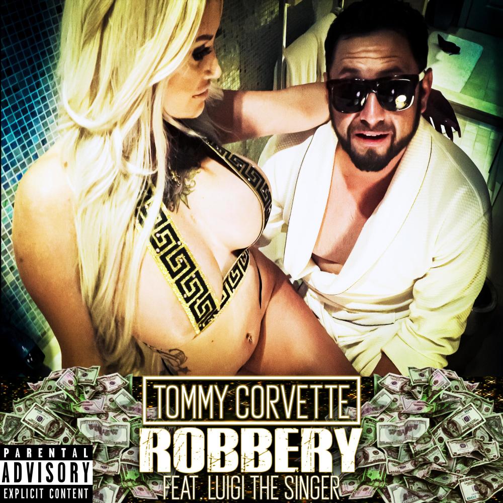Robbery (feat. Luigi The Singer & Bigg Boo) (Explicit)