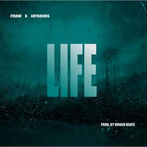 收聽Jay Ranks的Life歌詞歌曲