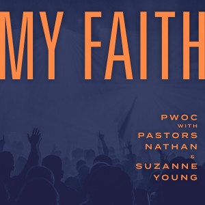 ดาวน์โหลดและฟังเพลง My Faith (Single) พร้อมเนื้อเพลงจาก PWOC