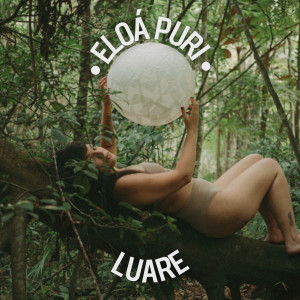 收聽Eloá Puri的Alumiados歌詞歌曲