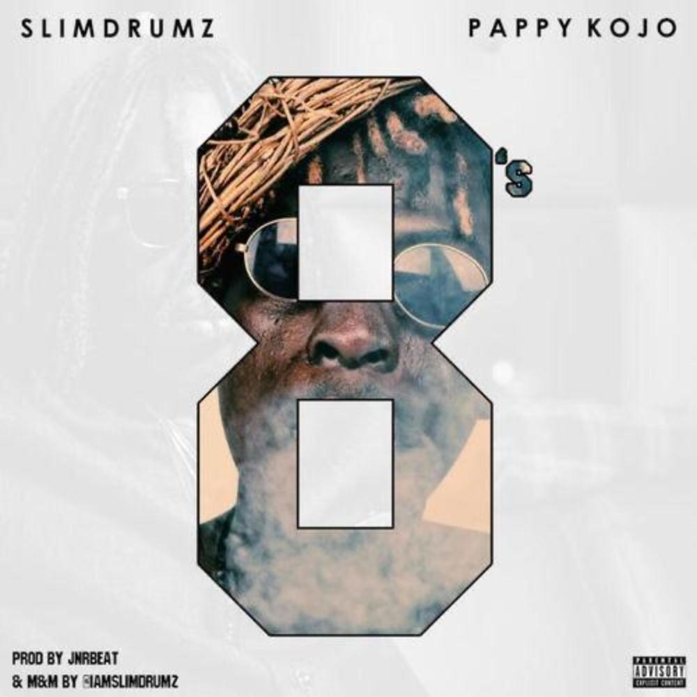 Eight (feat. Pappy Kojo) (Explicit)