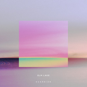 ดาวน์โหลดและฟังเพลง Guardian พร้อมเนื้อเพลงจาก Elm Lake
