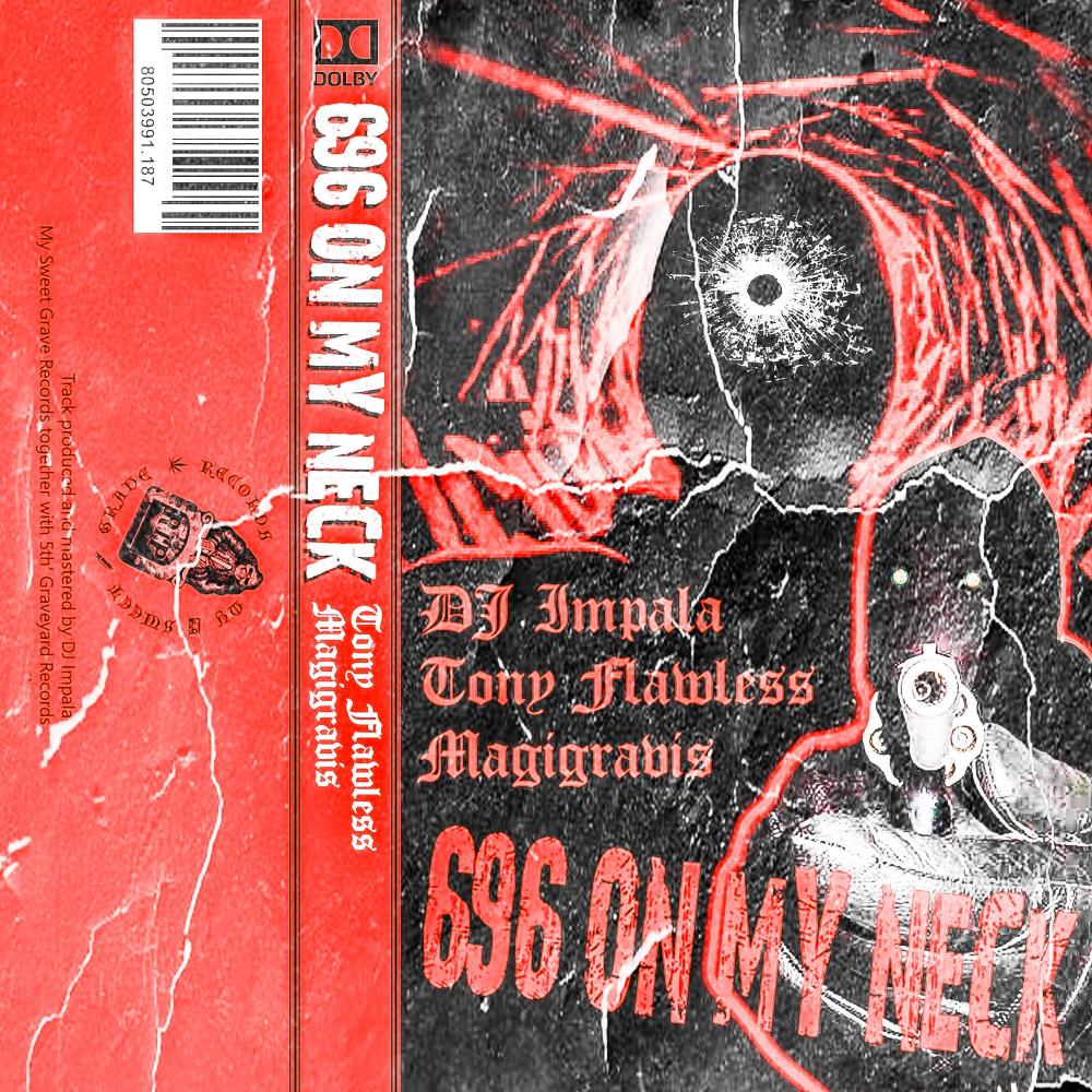 696 ON MY NECK (Explicit)