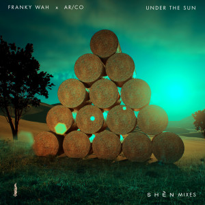 Franky Wah的專輯Under The Sun (SHÈN Mixes)