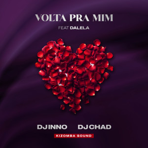 ดาวน์โหลดและฟังเพลง Volta pra Mim พร้อมเนื้อเพลงจาก Dj Inno