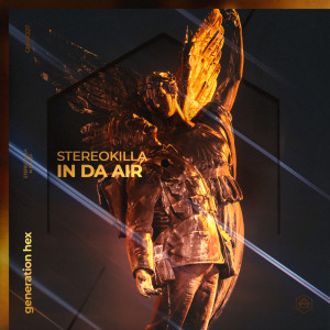 Listen to In Da Air (Extended Mix) song with lyrics from StereoKilla