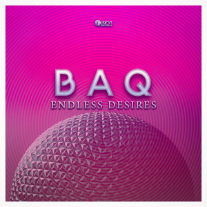 อัลบัม Endless Desires ศิลปิน Baq