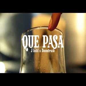 ดาวน์โหลดและฟังเพลง Que Pasa พร้อมเนื้อเพลงจาก boomtrack