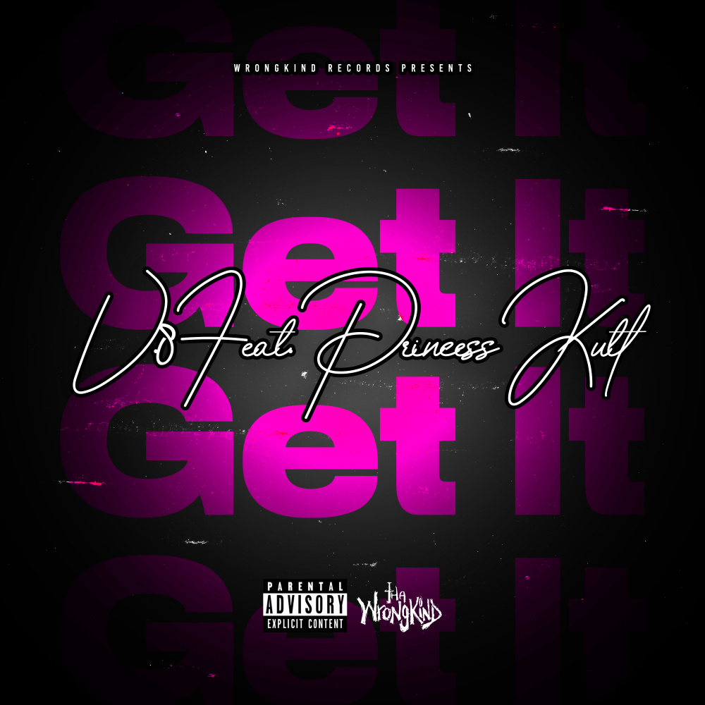 Get It Get It (Explicit)