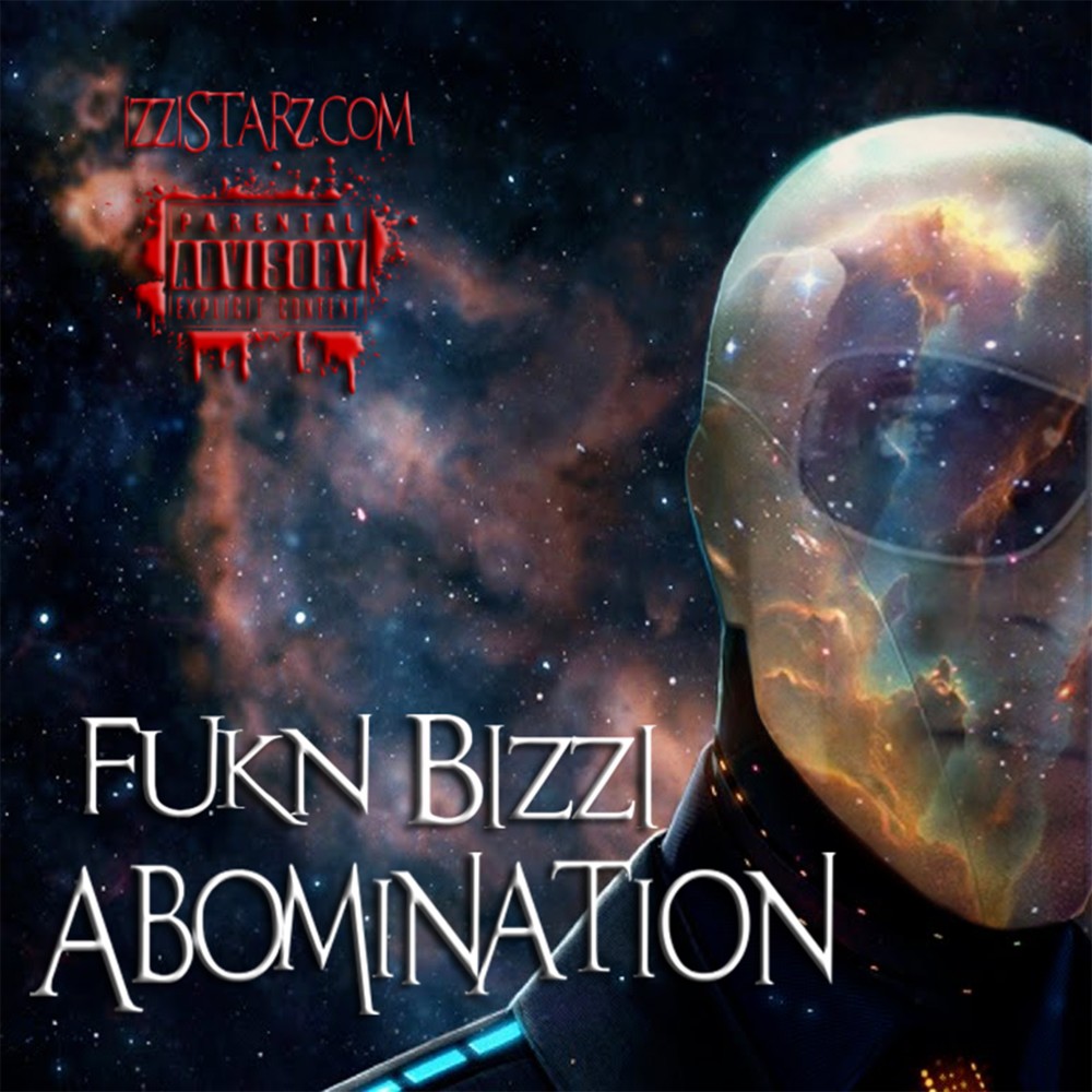 Fukn Bizzi (Explicit)