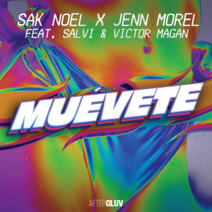 ดาวน์โหลดและฟังเพลง Muévete พร้อมเนื้อเพลงจาก Sak Noel