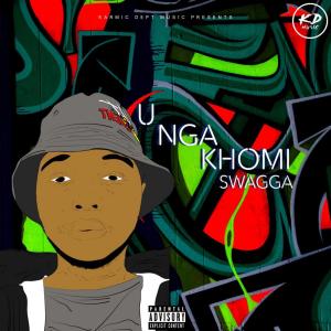 Swagga的專輯Unga Khomi (Explicit)