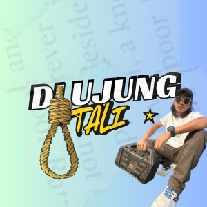 Album Di Ujung Tali from Angelbert Rap