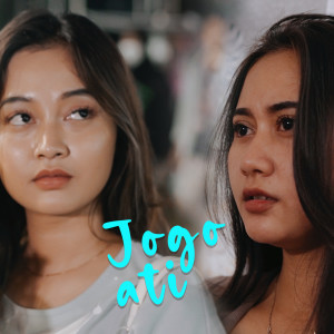Dengarkan Jogo Ati lagu dari Vadesta dengan lirik