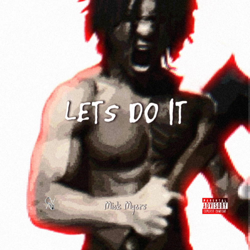 LETS DO IT (Explicit)