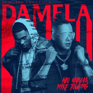 收聽Nio Garcia的Damela (Explicit)歌詞歌曲