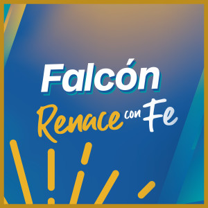 El Cambio的專輯Falcón Renace con Fe