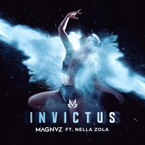 Magnuz的專輯Invictus (feat. Nella Zola) [Radio Edit]