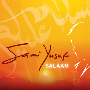 Album Salaam from Sami Yusuf